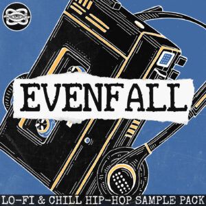 Evenfall - Lofi Hip Hop Sample Pack