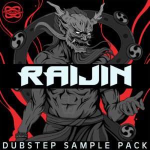 Raijin - Dubstep Sample Pack