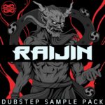 Raijin - Dubstep Sample Pack