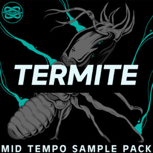 Termite - Mid Tempo Sample Pack